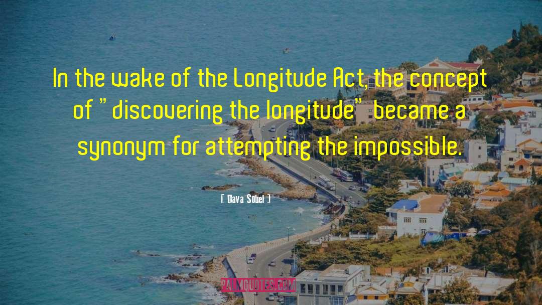 Longitude Act quotes by Dava Sobel