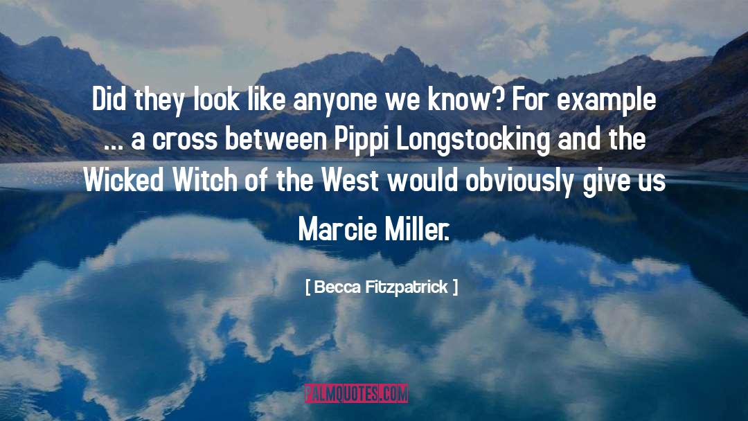 Longstocking quotes by Becca Fitzpatrick