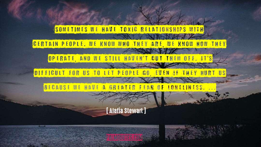 Lonliness quotes by Alafia Stewart