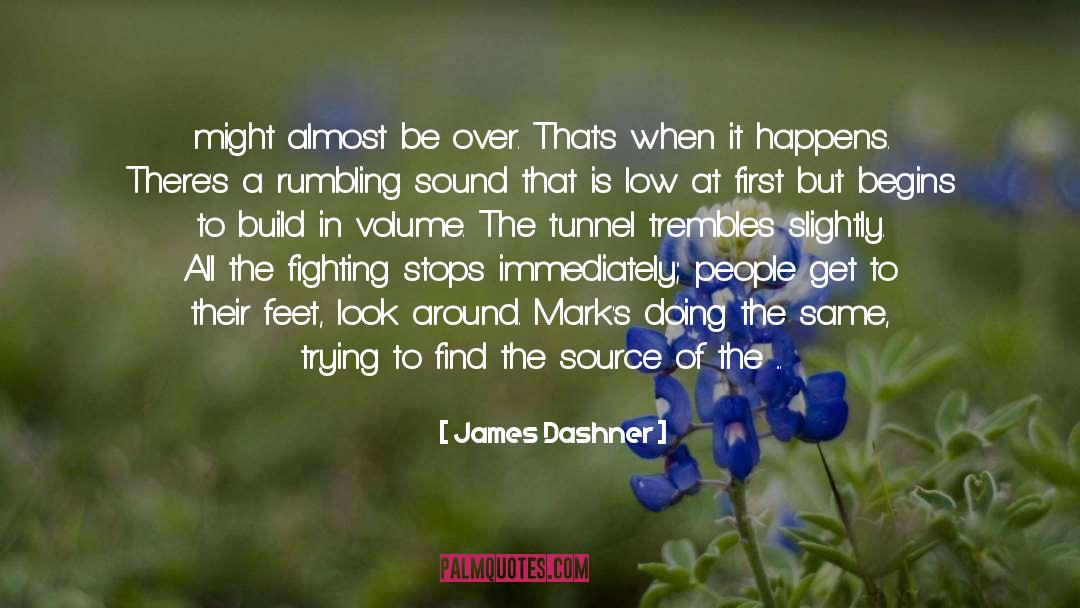 Look Around quotes by James Dashner