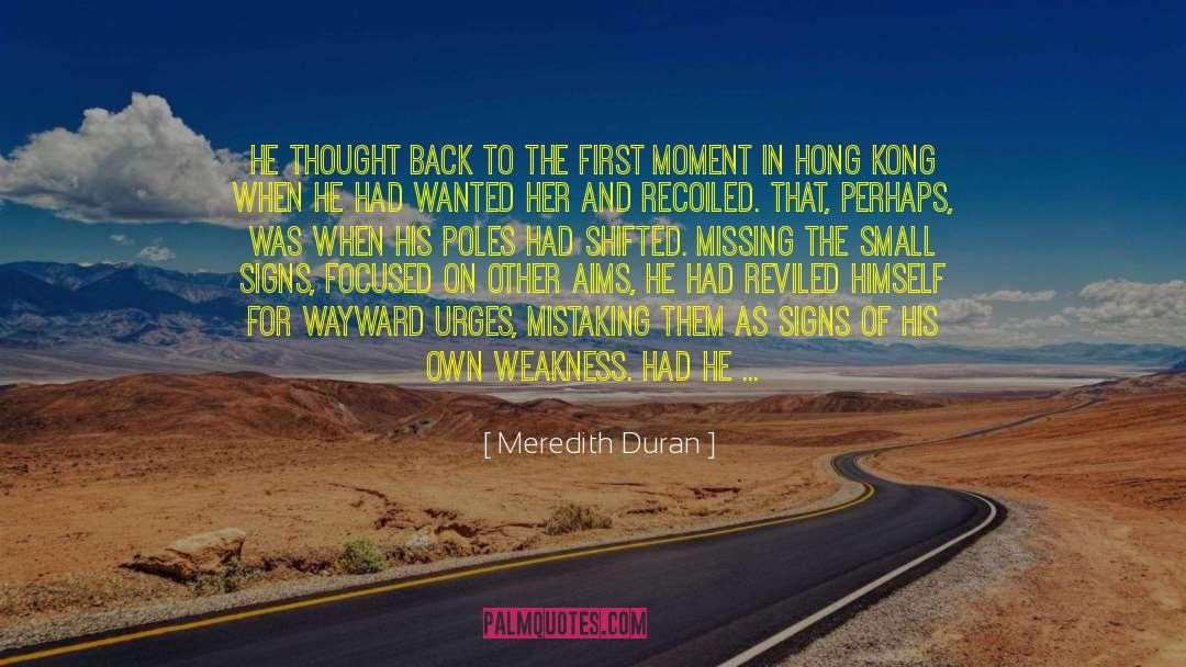 Look Around quotes by Meredith Duran