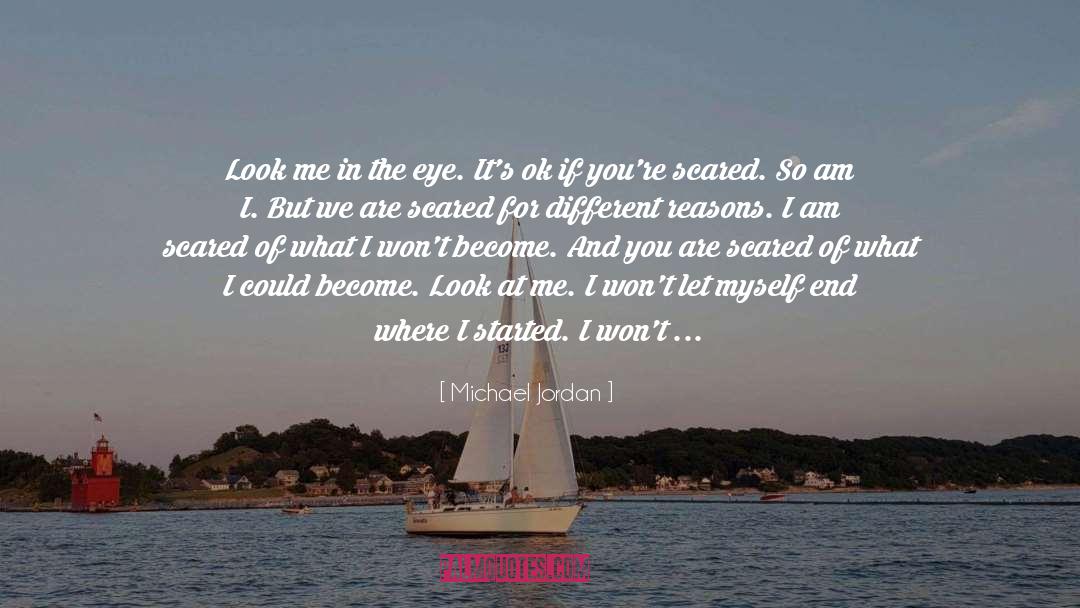 Look At Me quotes by Michael Jordan