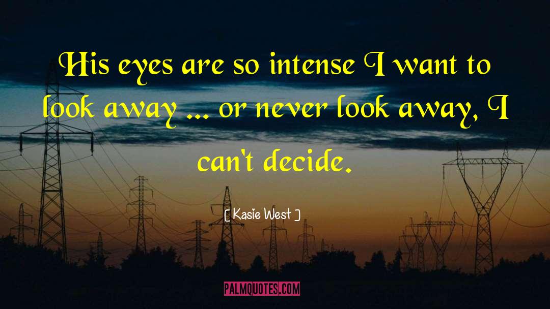 Look Away quotes by Kasie West