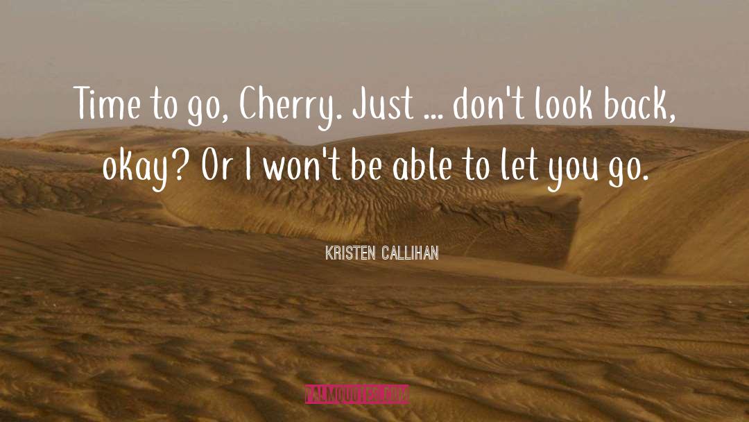 Look Back quotes by Kristen Callihan