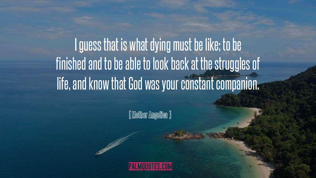 Look Back quotes by Mother Angelica