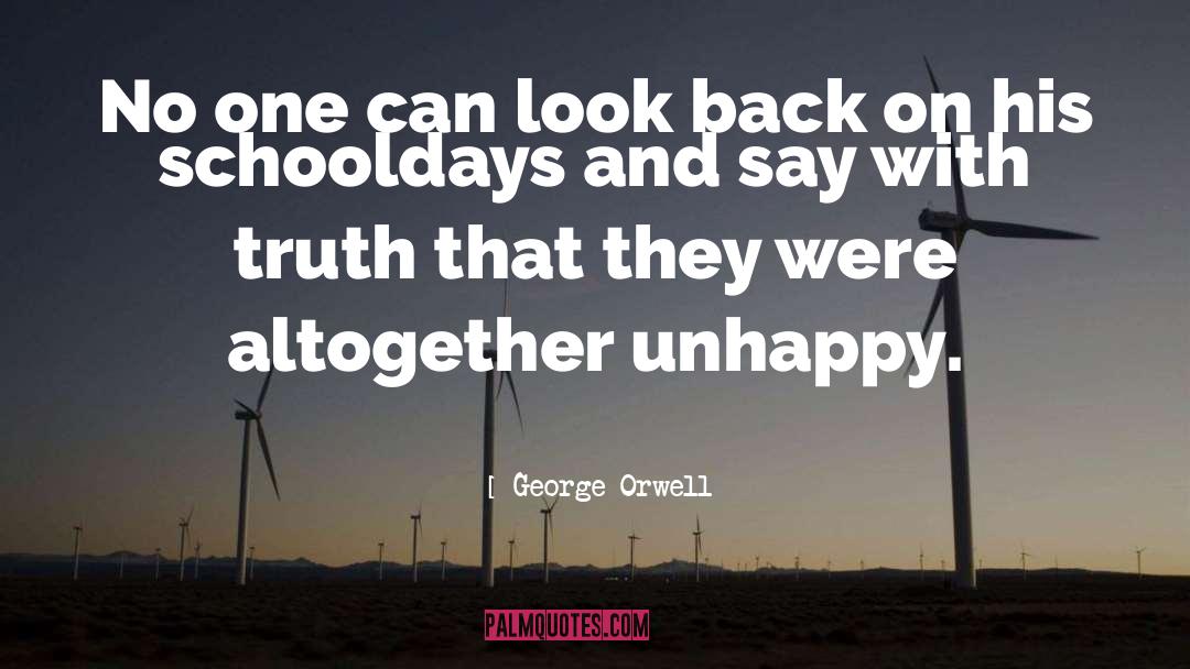 Look Back quotes by George Orwell