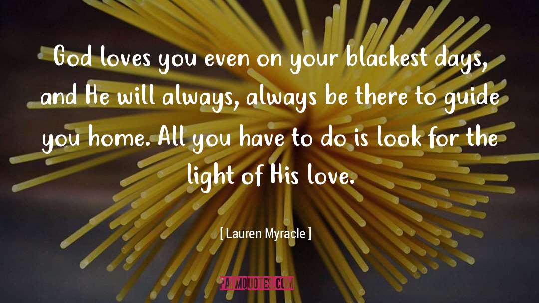 Look For The Light quotes by Lauren Myracle