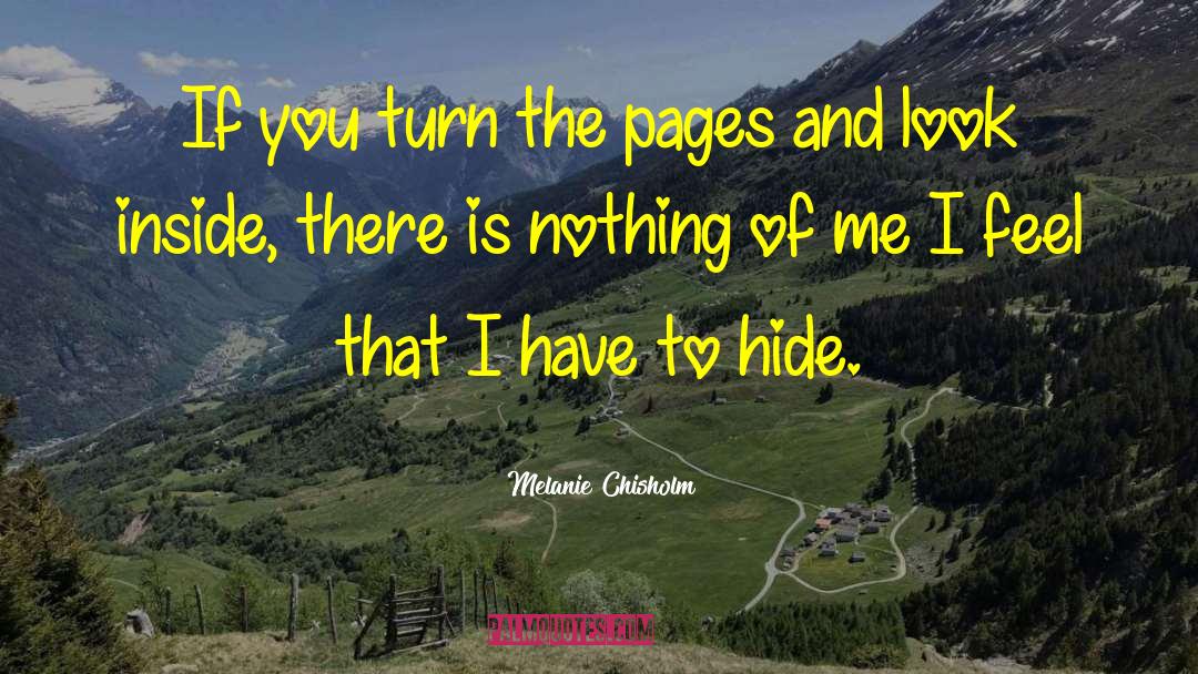 Look Inside quotes by Melanie Chisholm