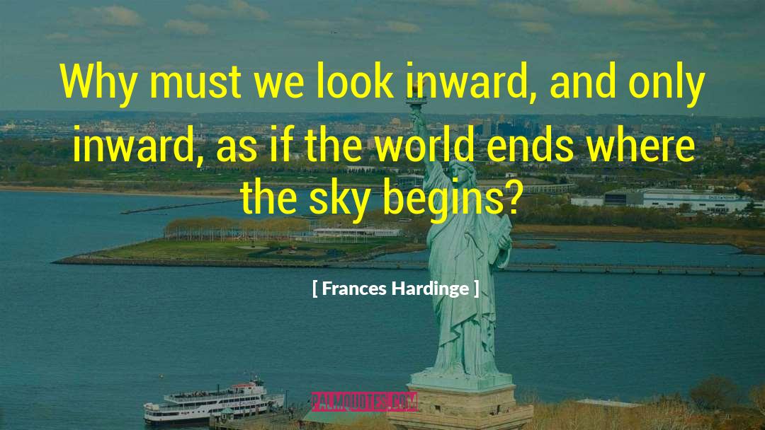 Look Inward quotes by Frances Hardinge