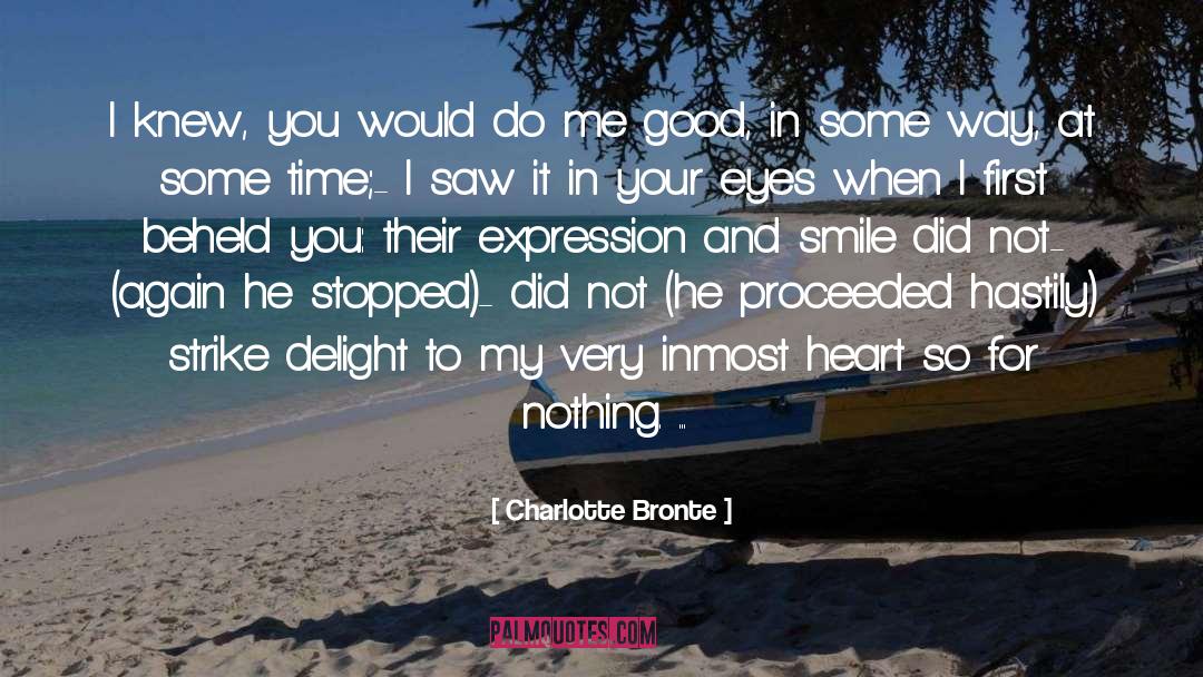 Look Not In My Eyes quotes by Charlotte Bronte