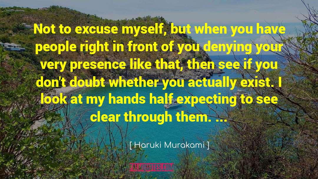 Look Right In Front Of You quotes by Haruki Murakami