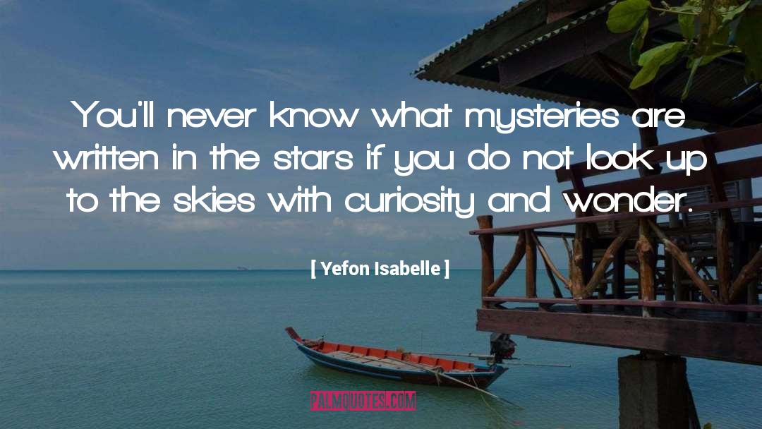 Look Up To quotes by Yefon Isabelle