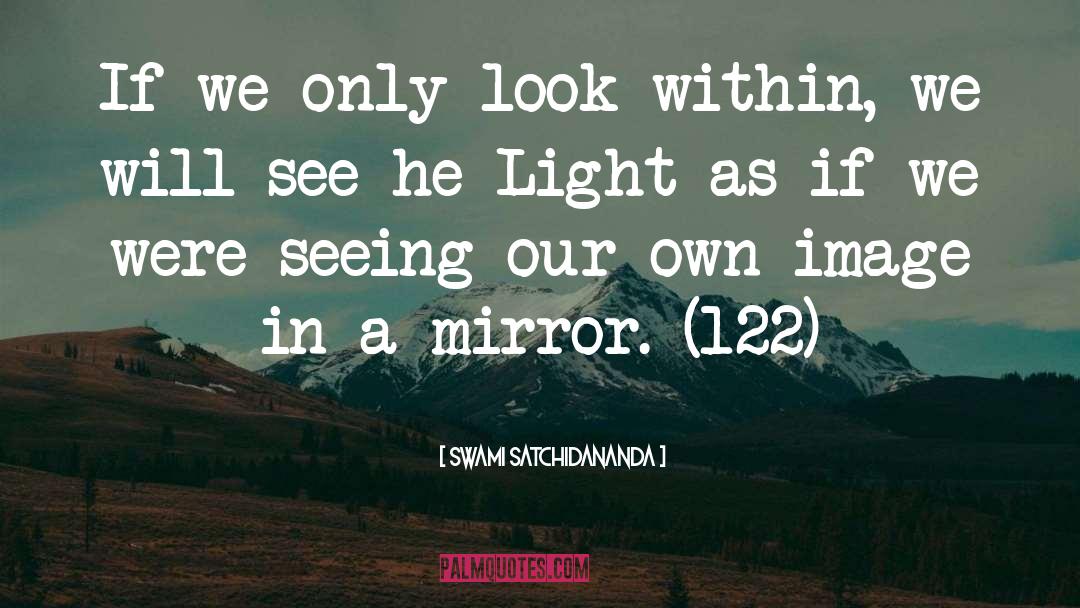 Look Within quotes by Swami Satchidananda