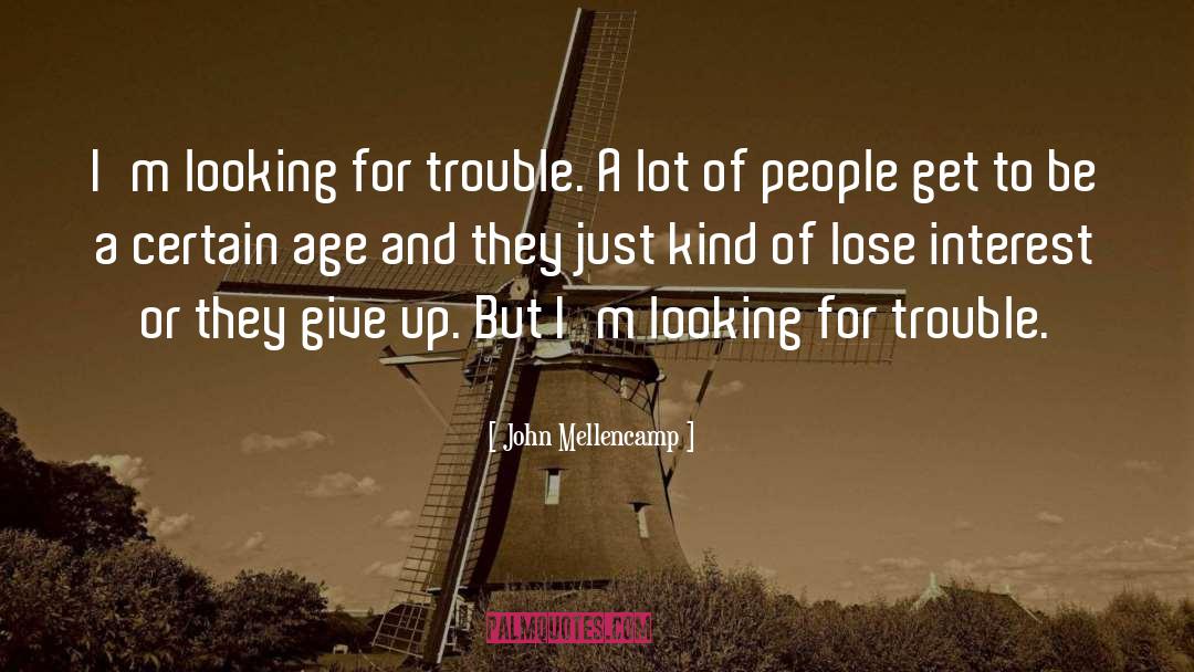 Looking And Seeing quotes by John Mellencamp