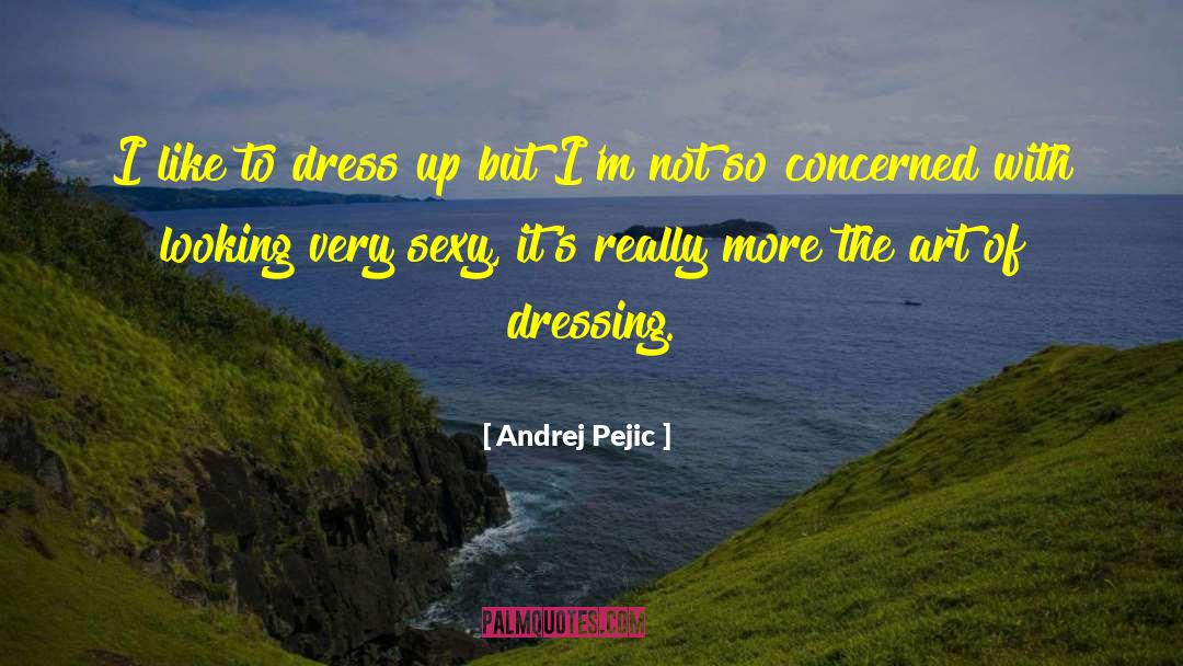 Looking Backward quotes by Andrej Pejic