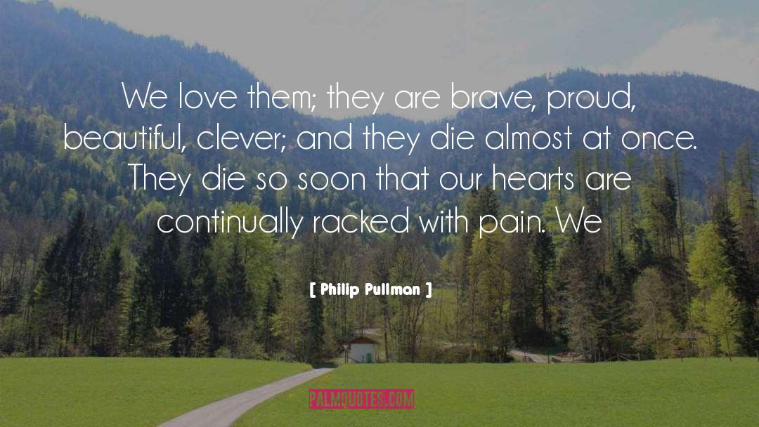 Looking Beautiful quotes by Philip Pullman