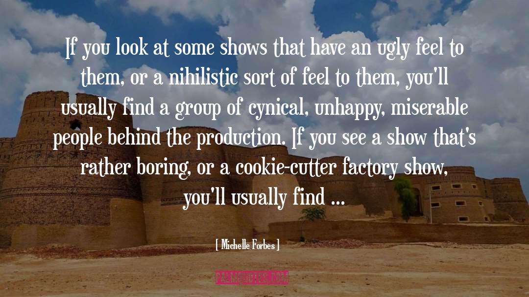 Looking Behind You quotes by Michelle Forbes