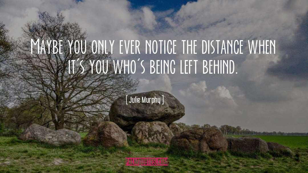 Looking Behind You quotes by Julie Murphy