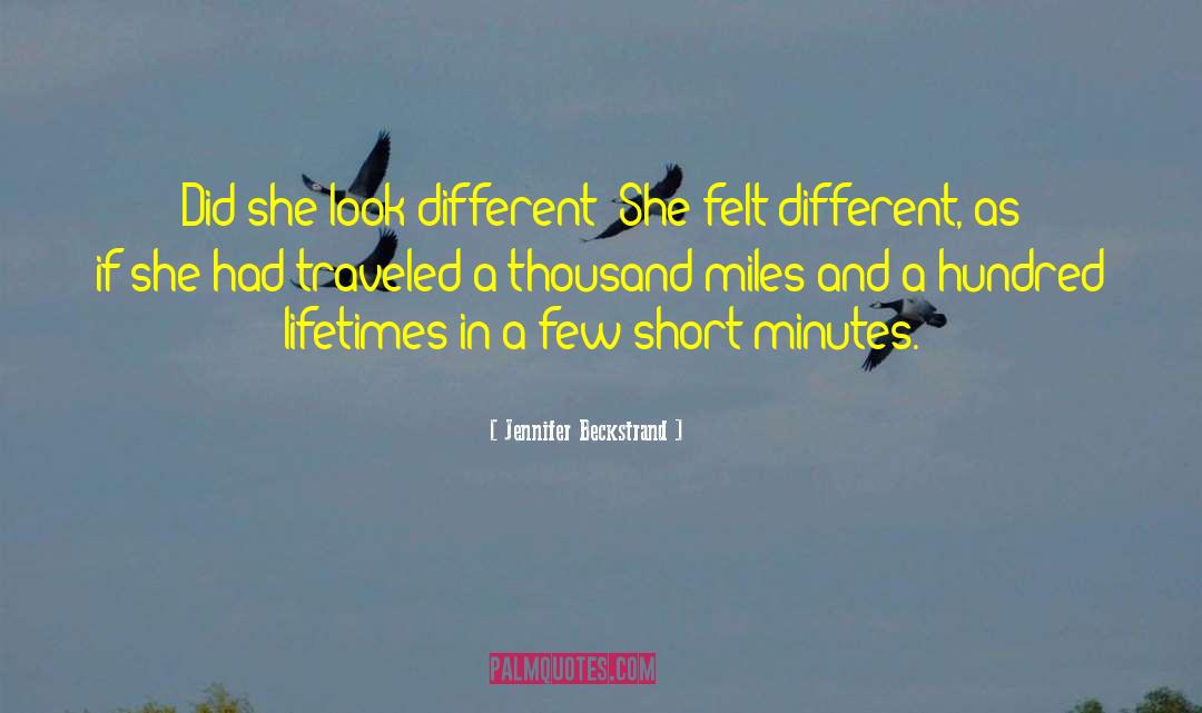 Looking Different quotes by Jennifer Beckstrand