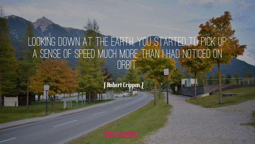 Looking Down quotes by Robert Crippen