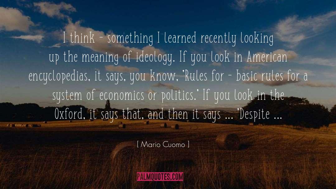Looking For Depth quotes by Mario Cuomo