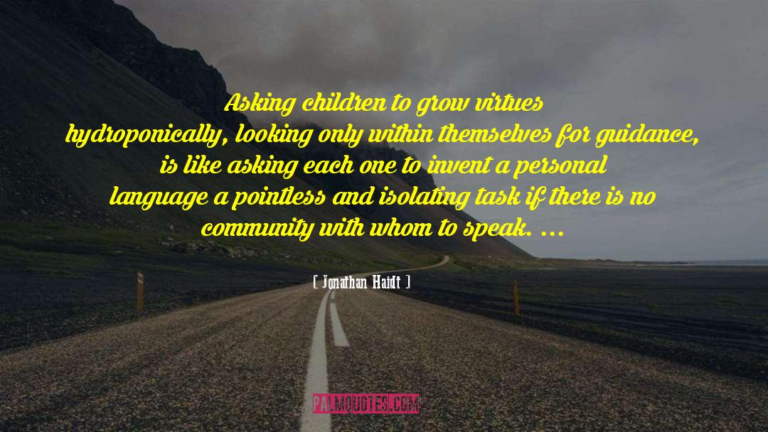 Looking For Direction quotes by Jonathan Haidt