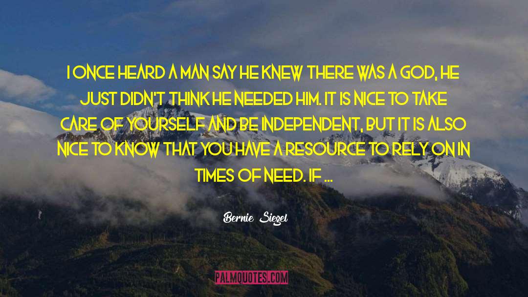 Looking For Help quotes by Bernie Siegel