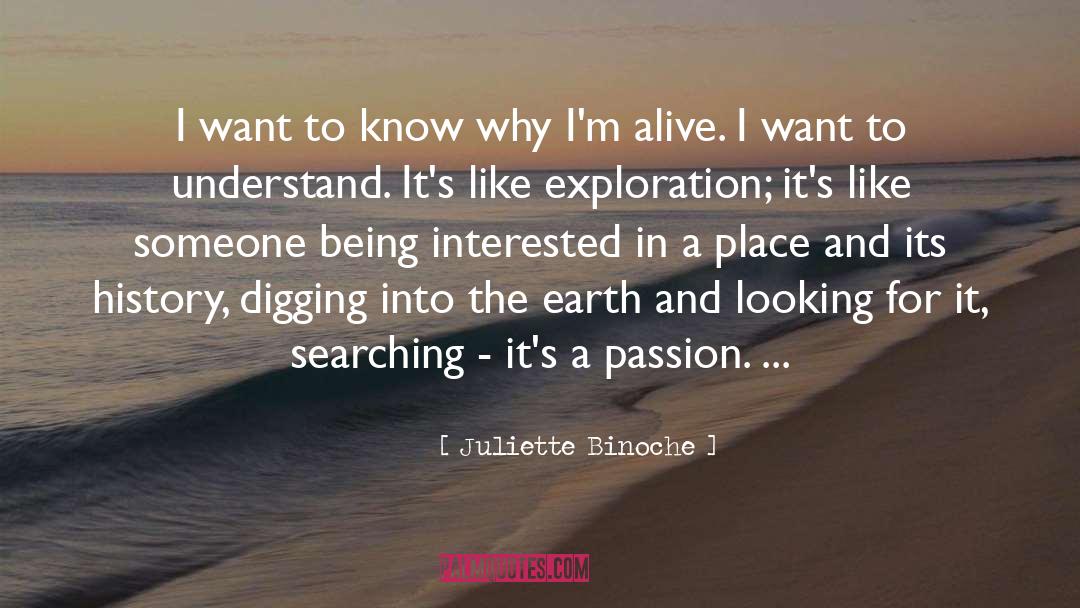 Looking For It quotes by Juliette Binoche