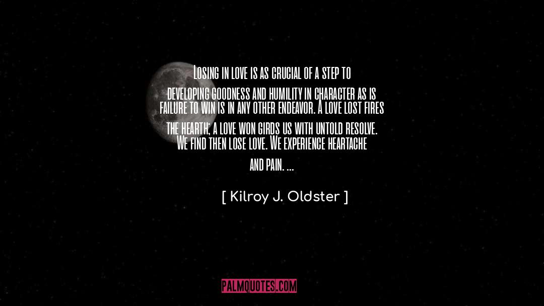 Looking For Love quotes by Kilroy J. Oldster