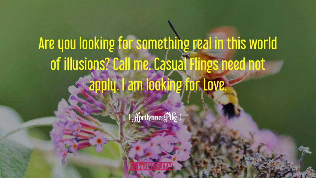 Looking For Love quotes by Aprilynne Pike