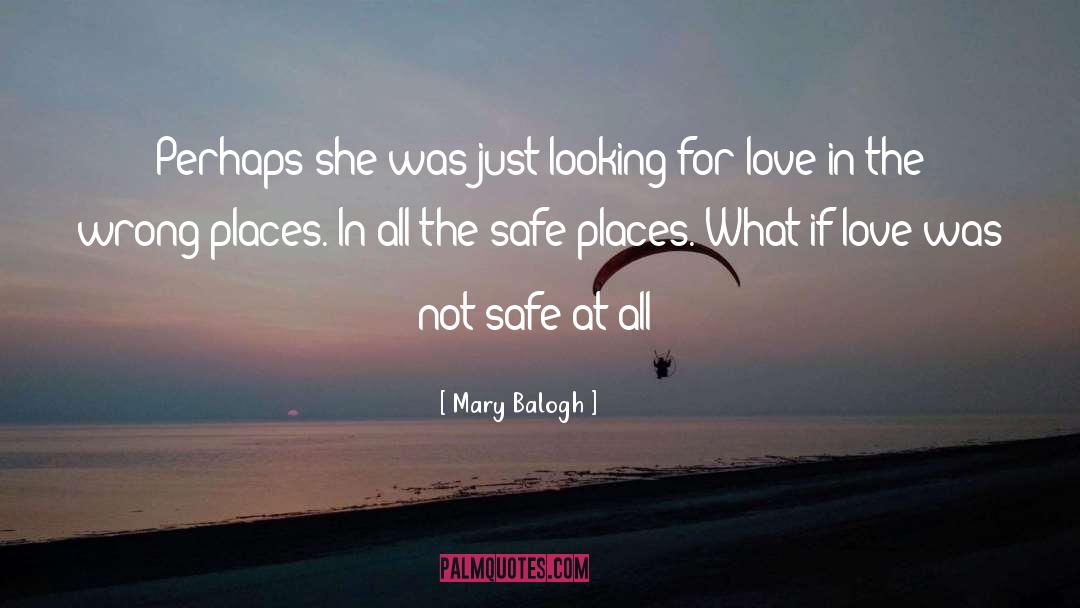 Looking For Love quotes by Mary Balogh