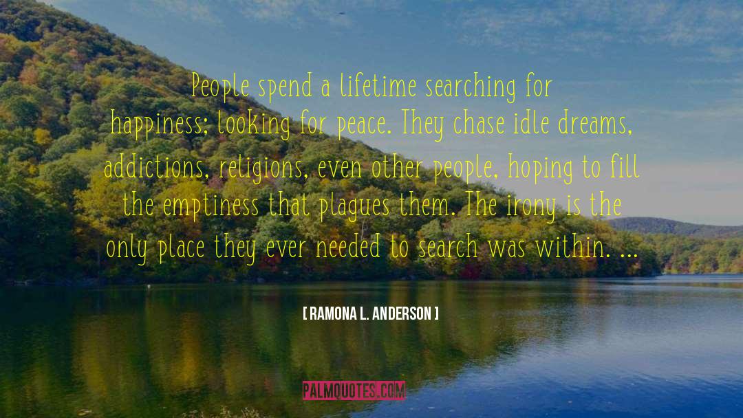 Looking For Peace quotes by Ramona L. Anderson