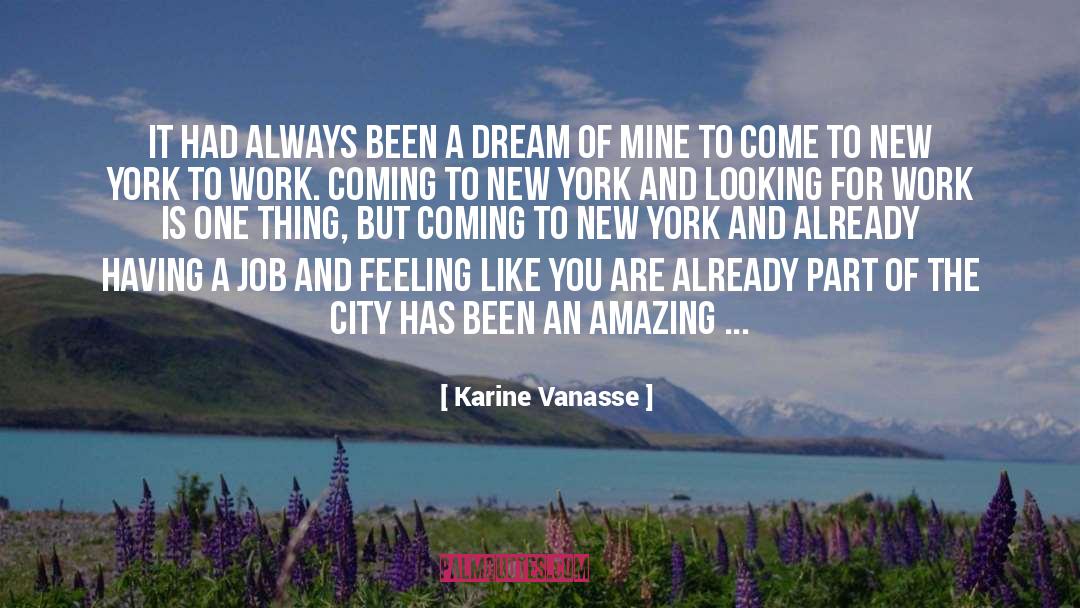 Looking For Work quotes by Karine Vanasse