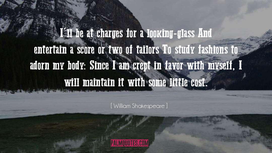 Looking Glass quotes by William Shakespeare