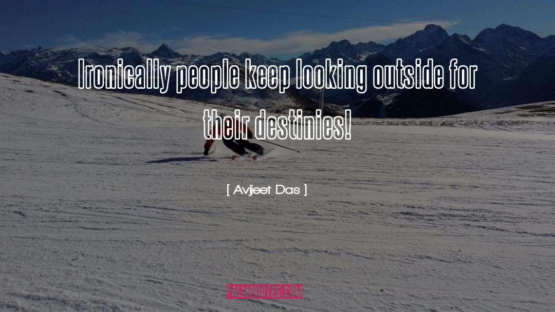 Looking Outside quotes by Avijeet Das