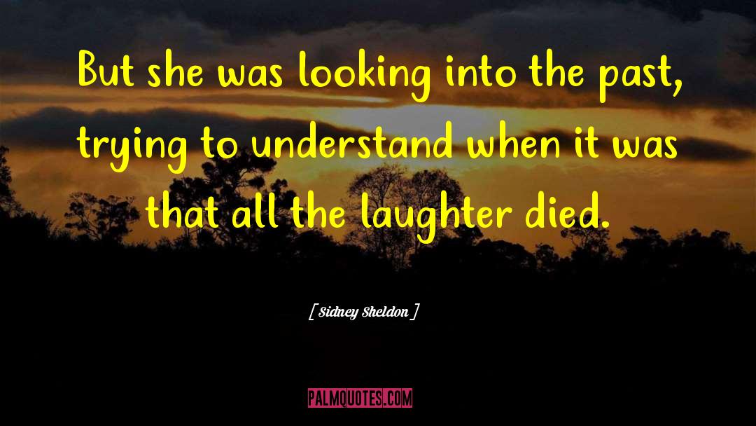 Looking Past Peoples Flaws quotes by Sidney Sheldon
