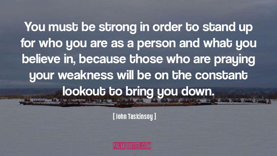 Lookout quotes by John Taskinsoy