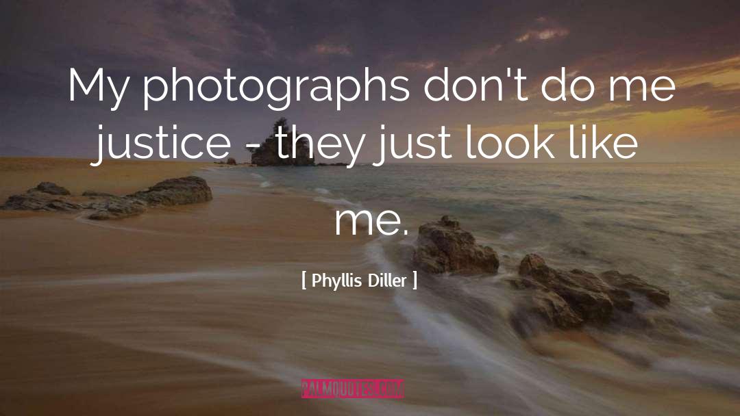 Looks Like Me quotes by Phyllis Diller