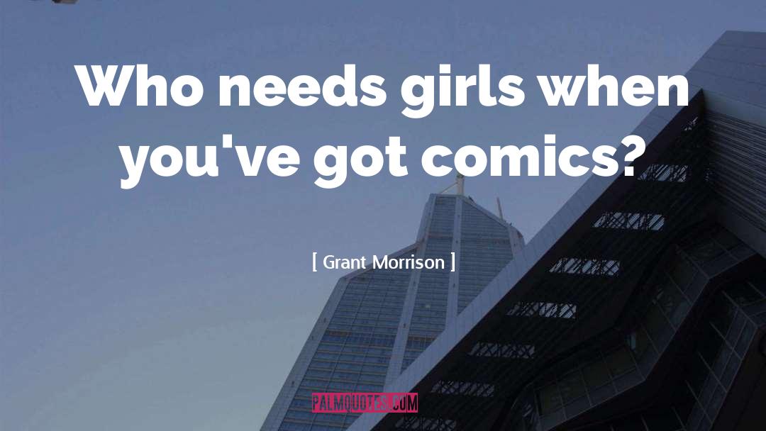 Looner Girls quotes by Grant Morrison