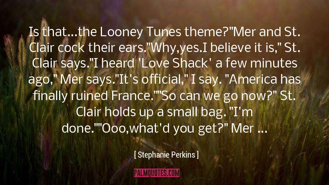 Looney Toons quotes by Stephanie Perkins