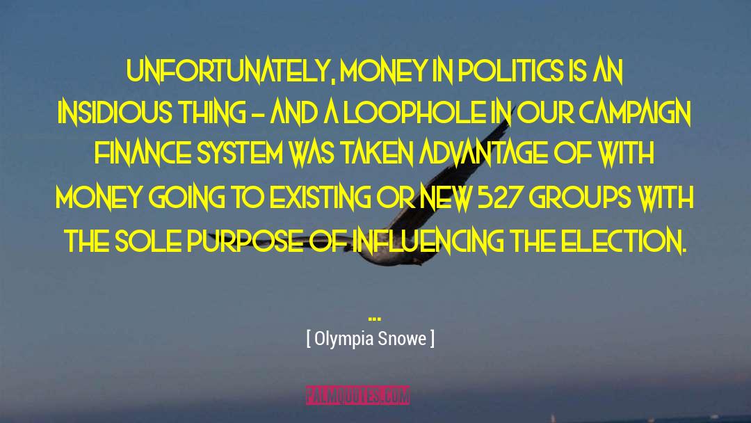 Loopholes quotes by Olympia Snowe