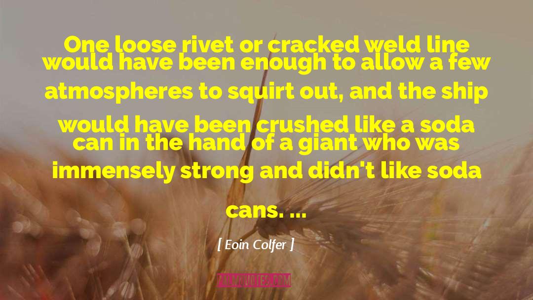 Loose Cannon quotes by Eoin Colfer