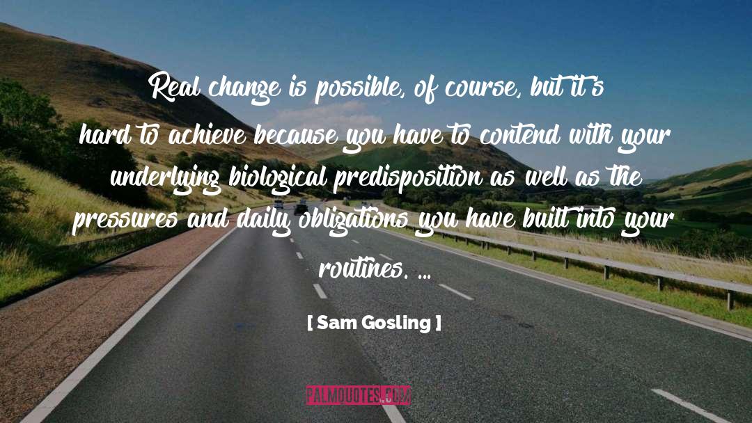 Loose Change quotes by Sam Gosling