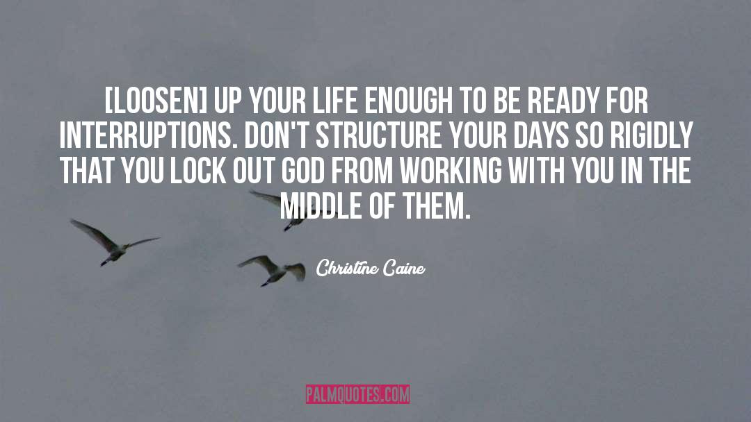 Loosen quotes by Christine Caine