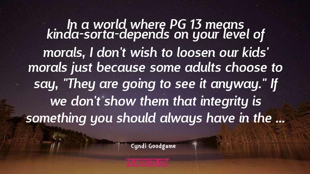 Loosen quotes by Cyndi Goodgame