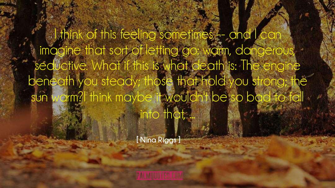 Loosen quotes by Nina Riggs