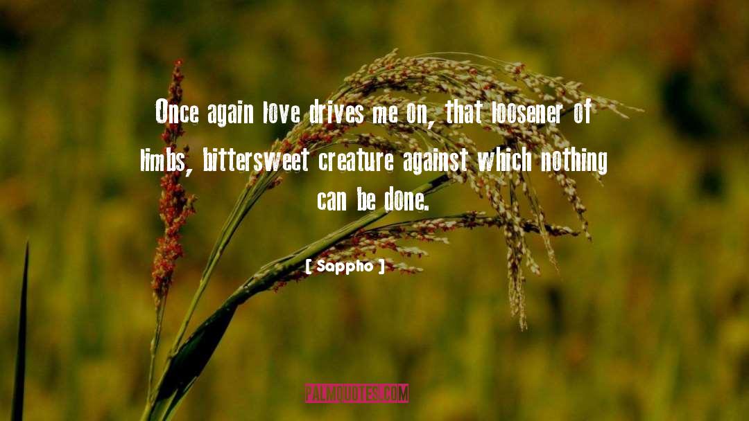Loosener quotes by Sappho