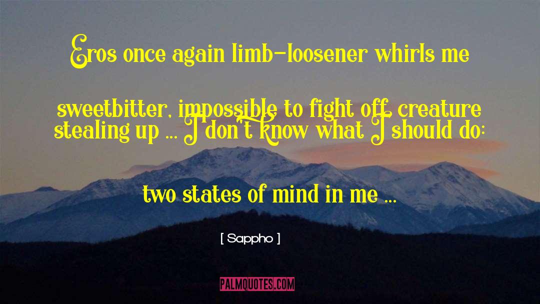Loosener quotes by Sappho