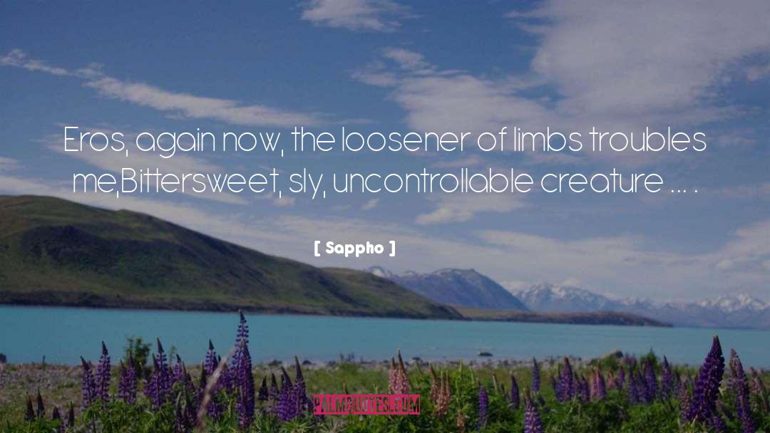 Loosener quotes by Sappho