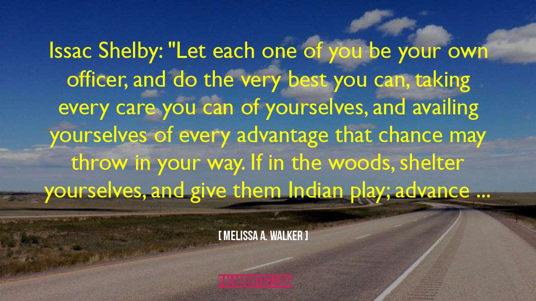 Loosing Your Way quotes by Melissa A. Walker